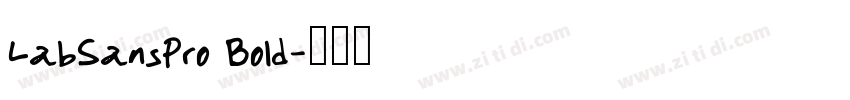 LabSansPro Bold字体转换